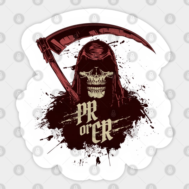 PR or ER Reaper Sticker by RuthlessMasculinity